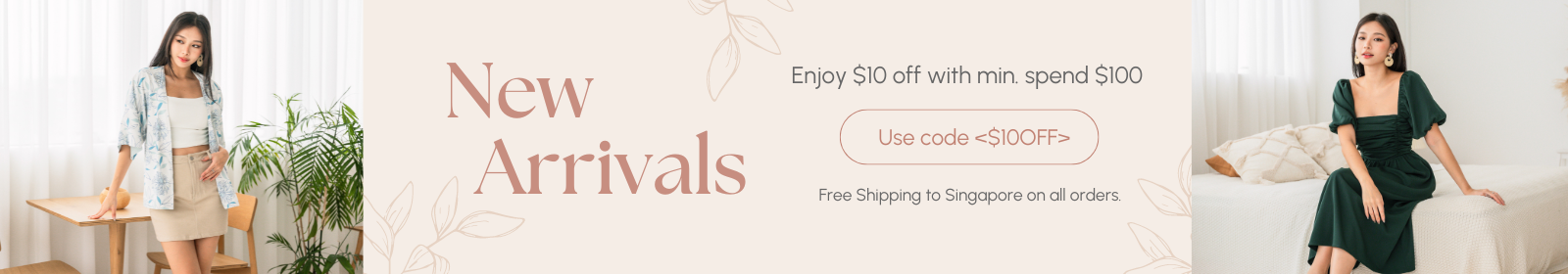 New Arrivals Banner ($10 off $100) #2